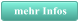 mehr Infos